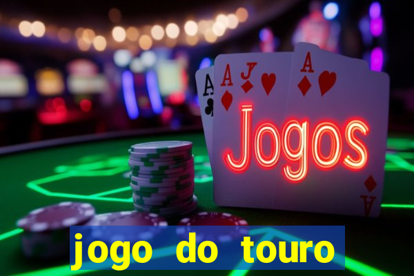 jogo do touro fortune gratis